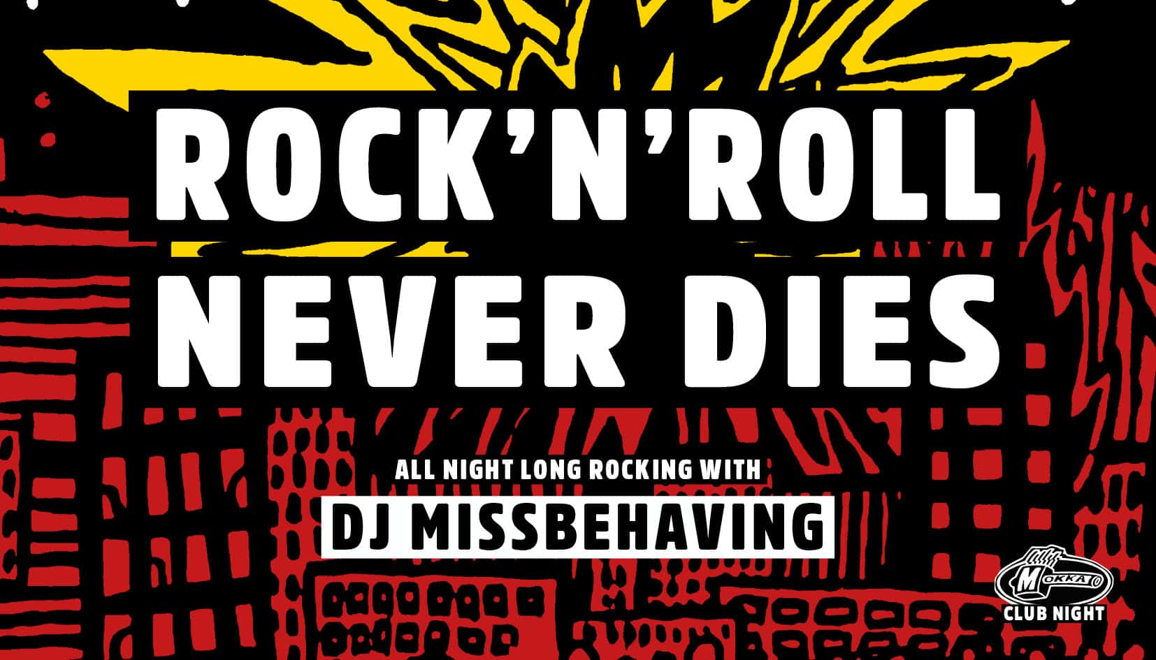 ROCK’N’ROLL NEVER DIES