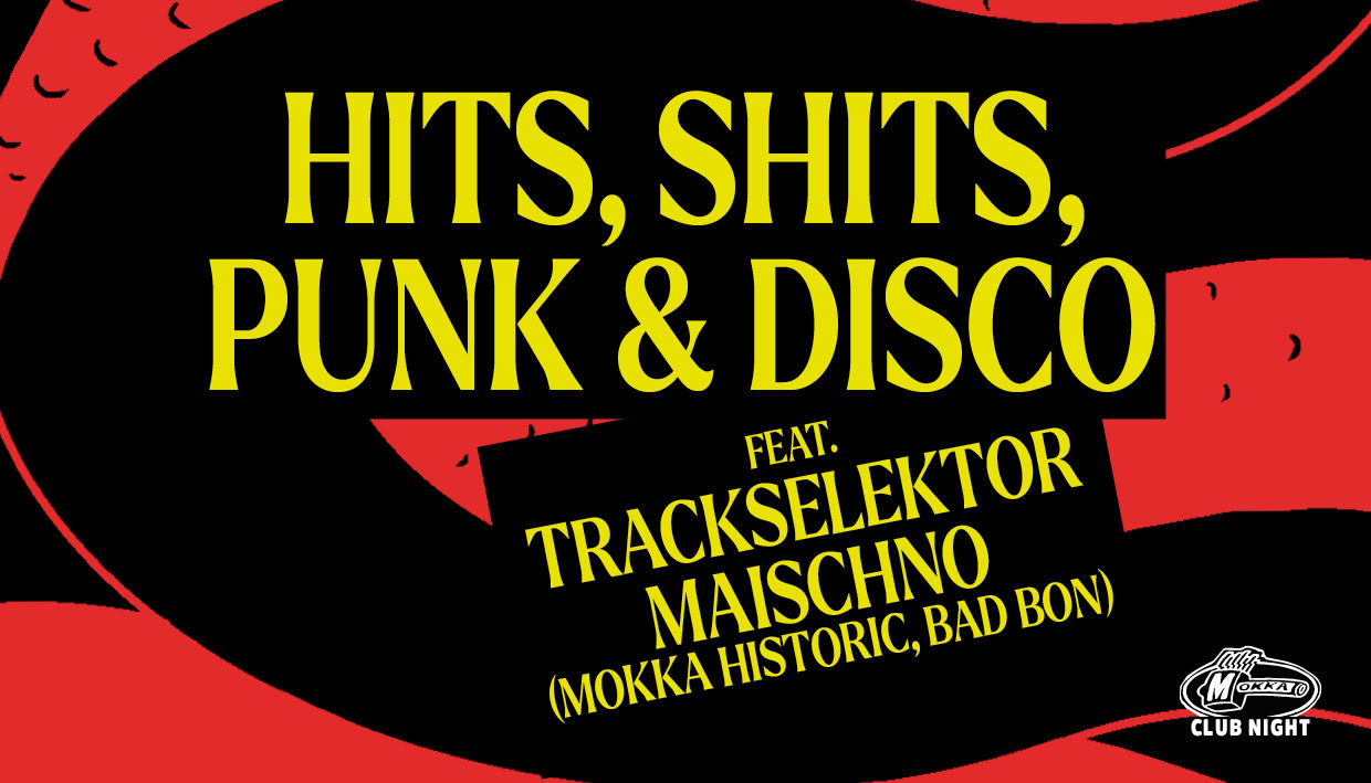 HITS, SHITS, PUNK & DISCO