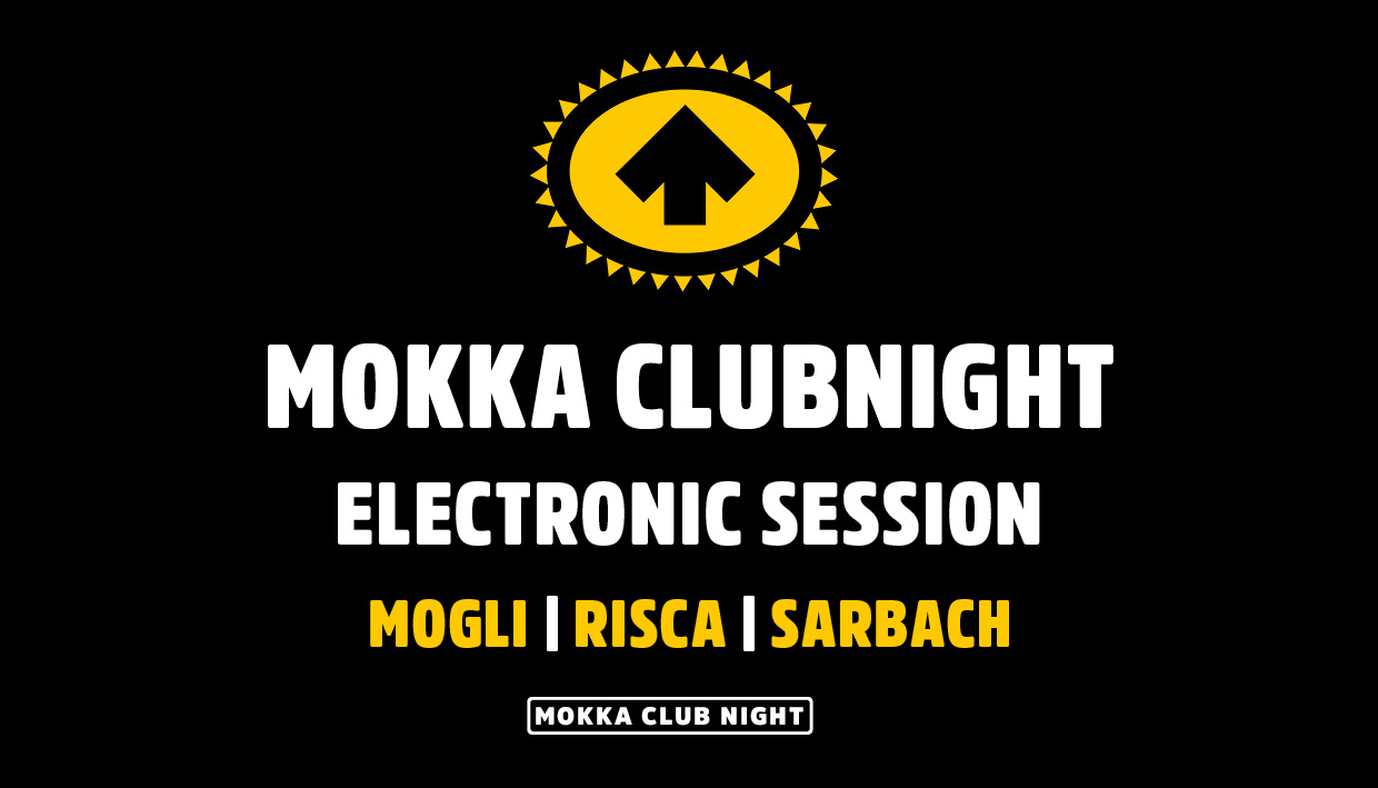 ELECTRONIC SESSION | MOGLi Risca Sarbach