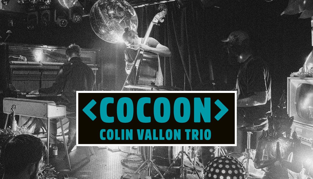 COLIN VALLON TRIO – VOL. 155