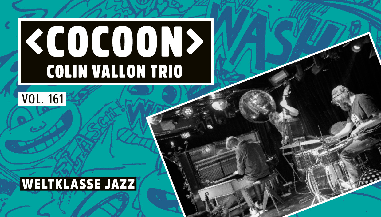 COLIN VALLON TRIO – VOL. 161